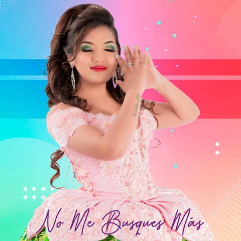 No Me Busques Más