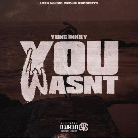 You Wasn't