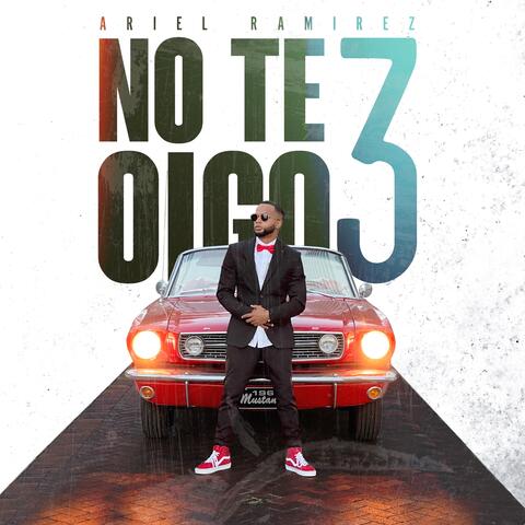 No Te Oigo 3