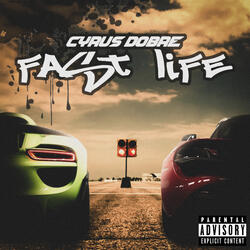 Fast Life