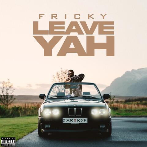 Leave Yah