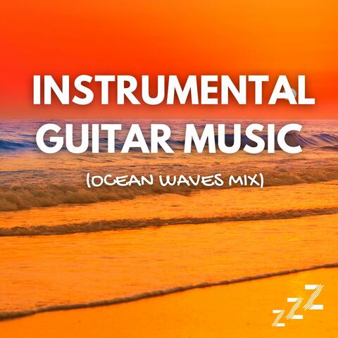Ocean Waves & Ambient Guitar (Ocean Waves Mix)