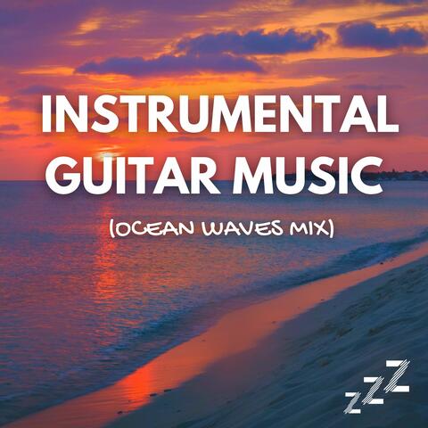 Acoustic Guitar Music (Ocean Waves Mix)