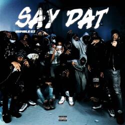 Say Dat