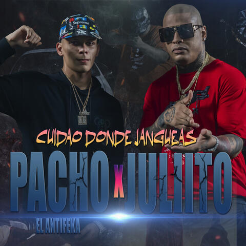 Cuidao Donde Jangueas