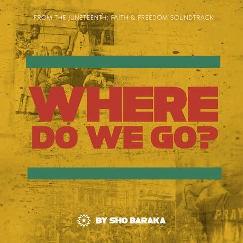 Where Do We Go?