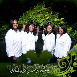 WORKING IN YOUR VINEYARD