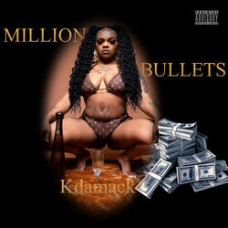 Million Bullets