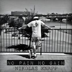 No Pain No Gain