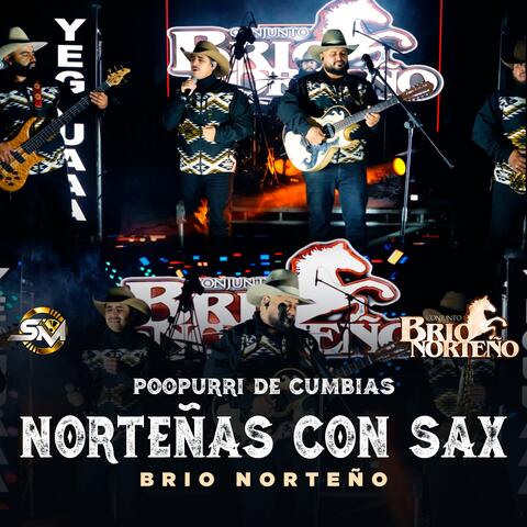 Popurri De Cumbias: Nortenas Con Sax