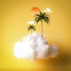 Big Move