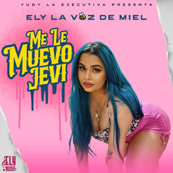 Me Le Muevo Jevi