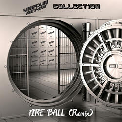Fire Ball (Remix)