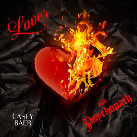LOVER AND PSYCHOPATH