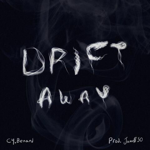 Drift Away
