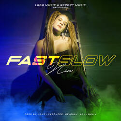 FastSlow