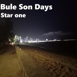 Bule Son Days