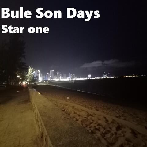 Bule Son Days