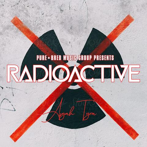 Radioactive
