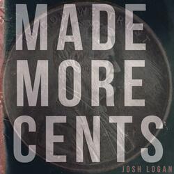 Made More Cents