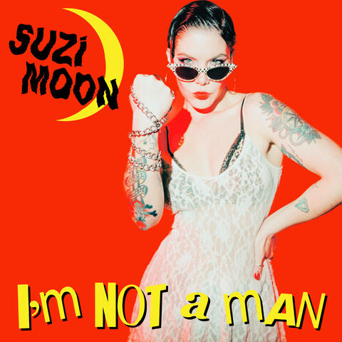 I'm Not A Man
