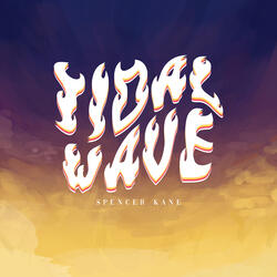 TIDAL WAVE