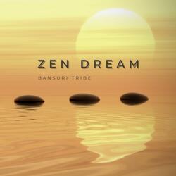 Zen Dream