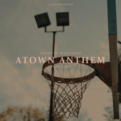 Atown Anthem