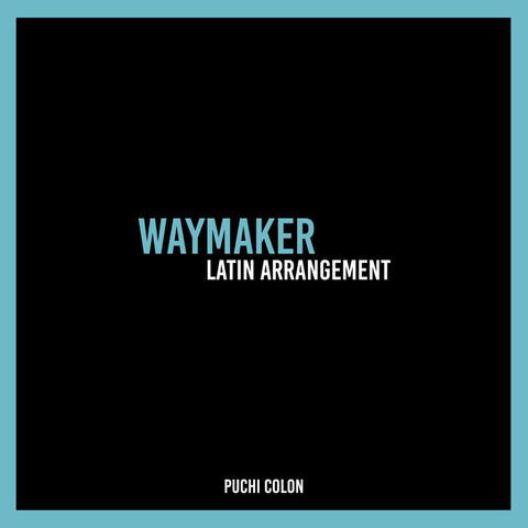 Waymaker