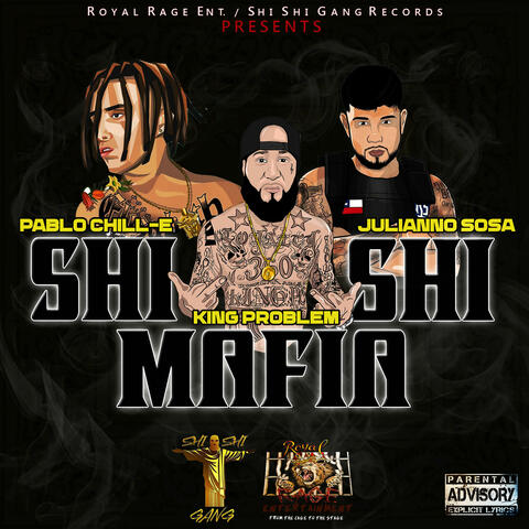 SHI SHI MAFIA