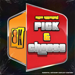 Pick & Choose