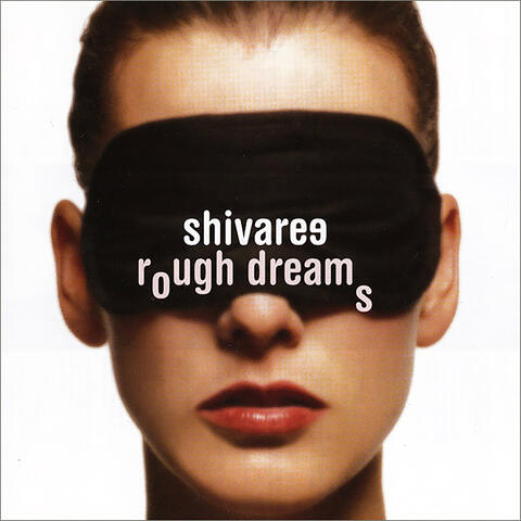 Rough Dreams