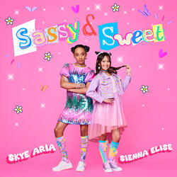 SASSY & SWEET