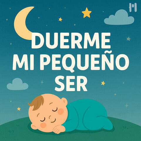 Duerme Mi Pequeño Ser