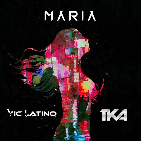 Maria (TKA Radio Remix)