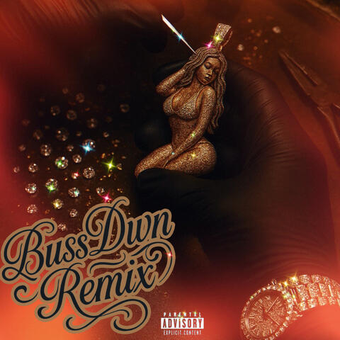 BussDwn (REMIX)