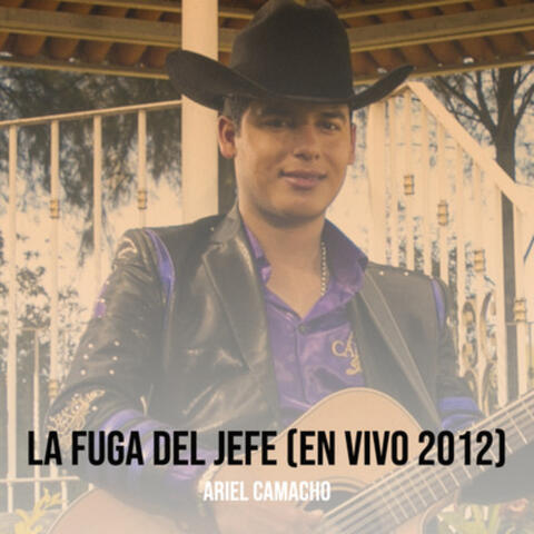La Fuga Del Jefe (En Vivo 2012)