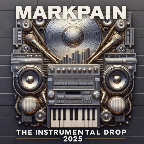 The Instrumental Drop 2025