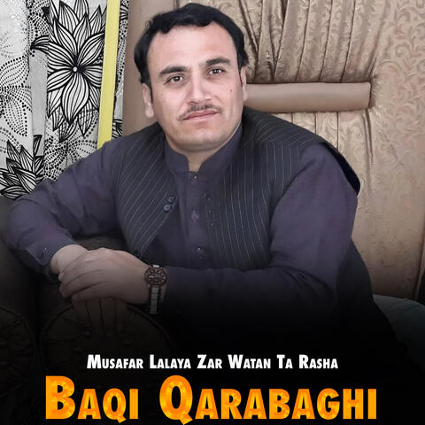Musafar Lalaya Zar Watan Ta Rasha