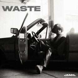 WASTE