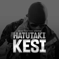 Hatutaki Kesi