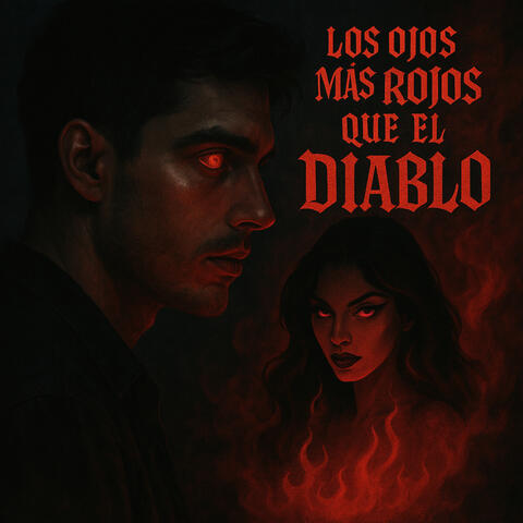 Los Ojos Más Rojos Que El Diablo