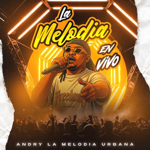 La Melodia (En Vivo)