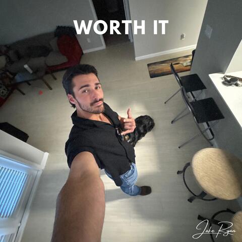WORTH IT
