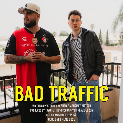 Bad Traffic