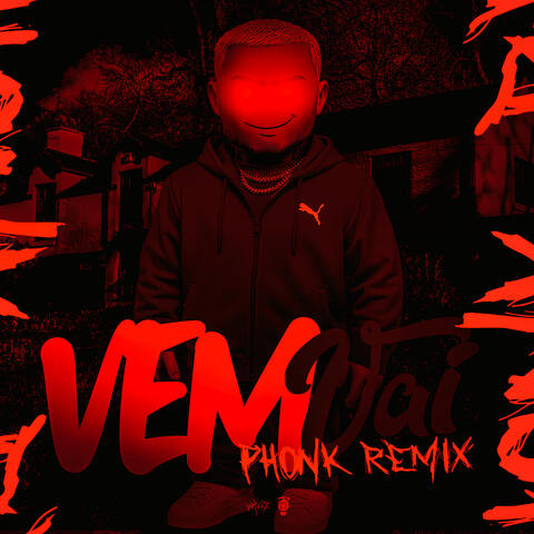 Vem Vai (PHONK REMIX)