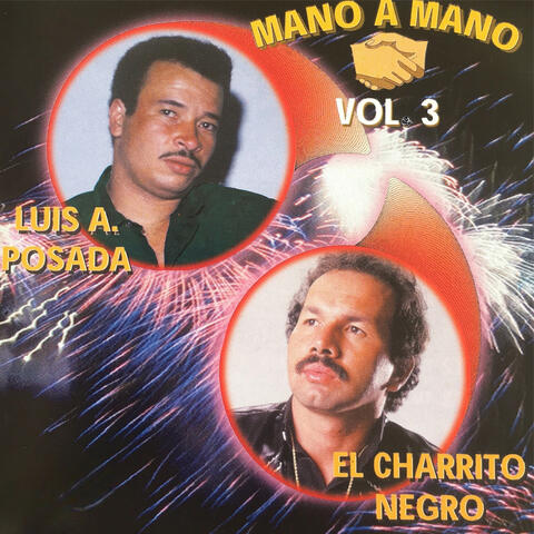 Mano A Mano, Vol. 3