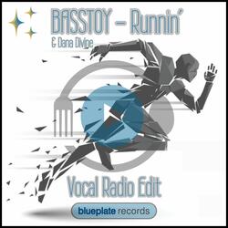 Runnin (Vocal Radio Edit)