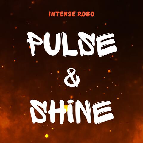 Pulse & Shine