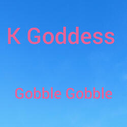 Gobble Gobble